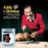 Frank Sinatra - A Jolly Christmas from Frank Sinatra (თეთრი ფერის ფირფიტა)