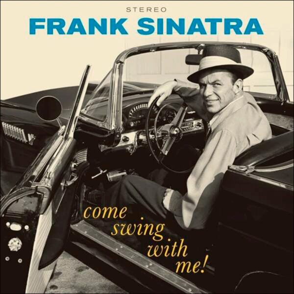 Frank Sinatra - Come Swing with Me!