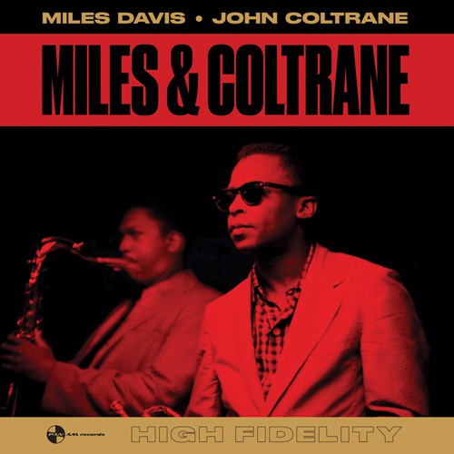 Miles Davis - Miles & Coltrane