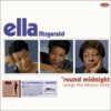 Ella Fitzgerald - ´Round Midnight - Songs For Lovers Only (Limited)